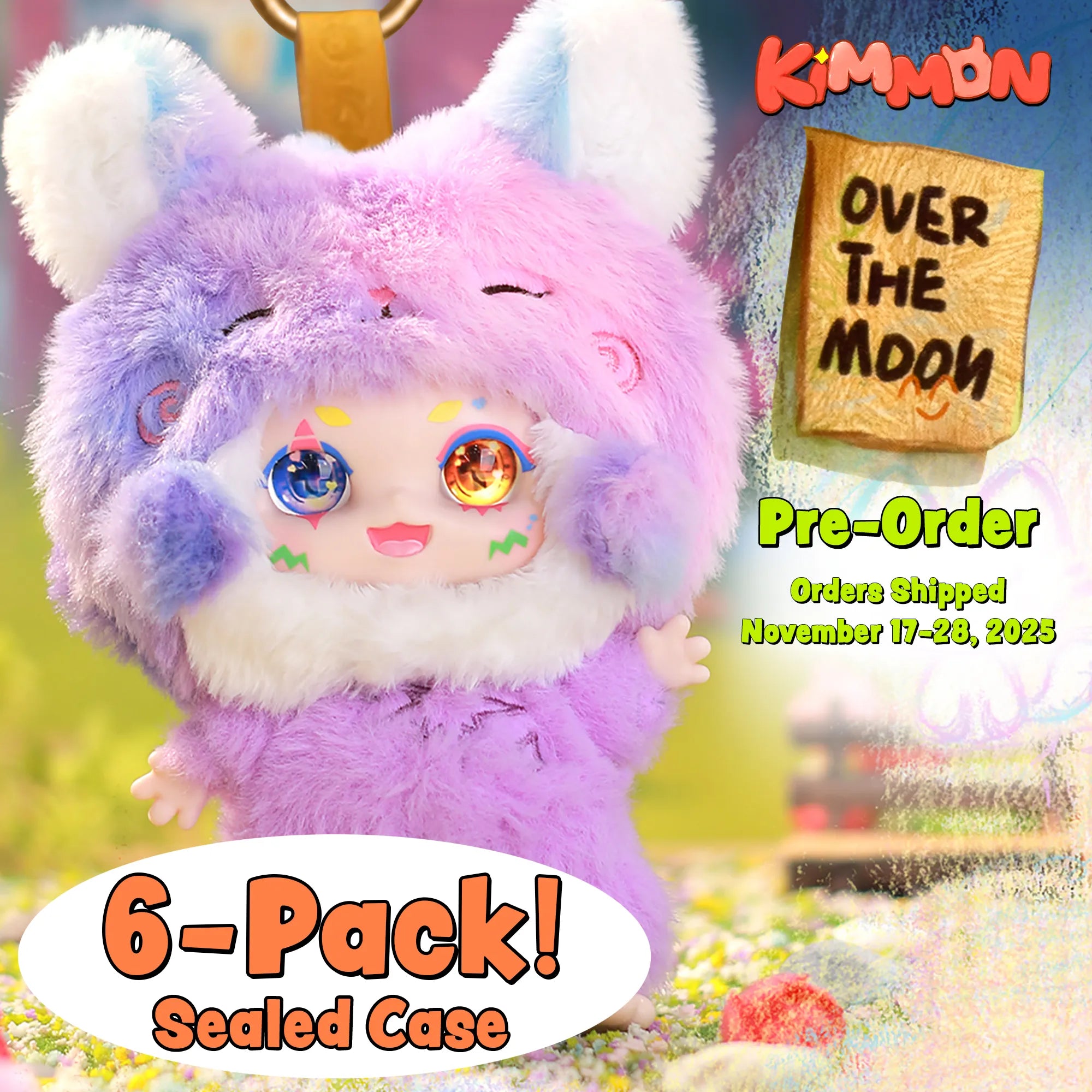 Kimmon Over The Moon premium plush doll. Pre order 6 pack sealed case for maximum savings. Ships November 17 to 28, 2025.